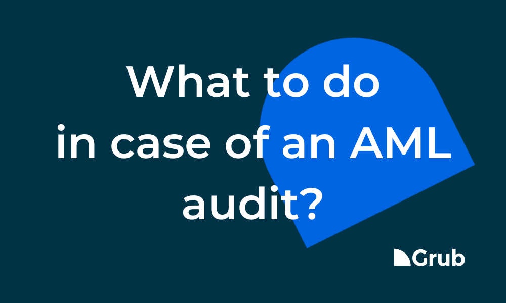 What to do in case of an AML audit compliance?